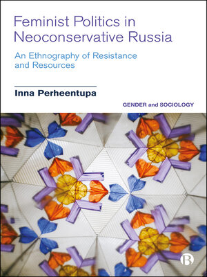 cover image of Feminist Politics in Neoconservative Russia